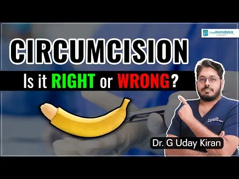 Is Circumcision Good or Bad | Circumcision Benefits | Circumcision Operation